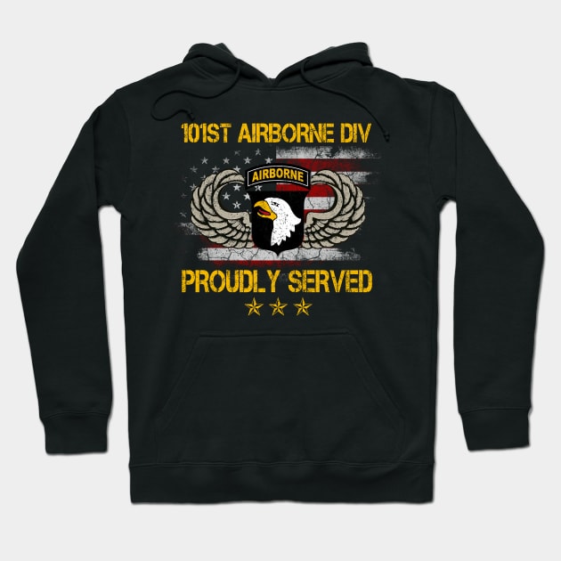 Paratrooper 101st Airborne Division Proudly Served Hoodie by floridadori